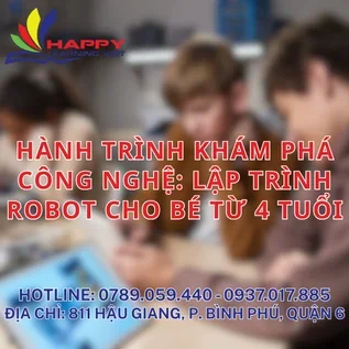 HÀNH TRÌNH KHÁM PHÁ CÔNG NGHỆ: LẬP TRÌNH ROBOT CHO BÉ TỪ 4 TUỔI