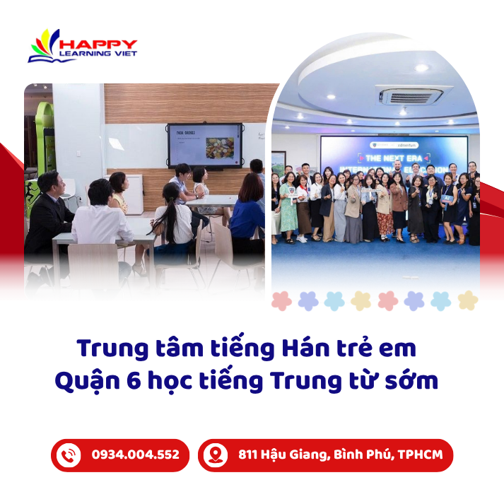 Trung tâm tiếng Hán trẻ em Quận 6 học tiếng Trung từ sớm khai mở tư duy